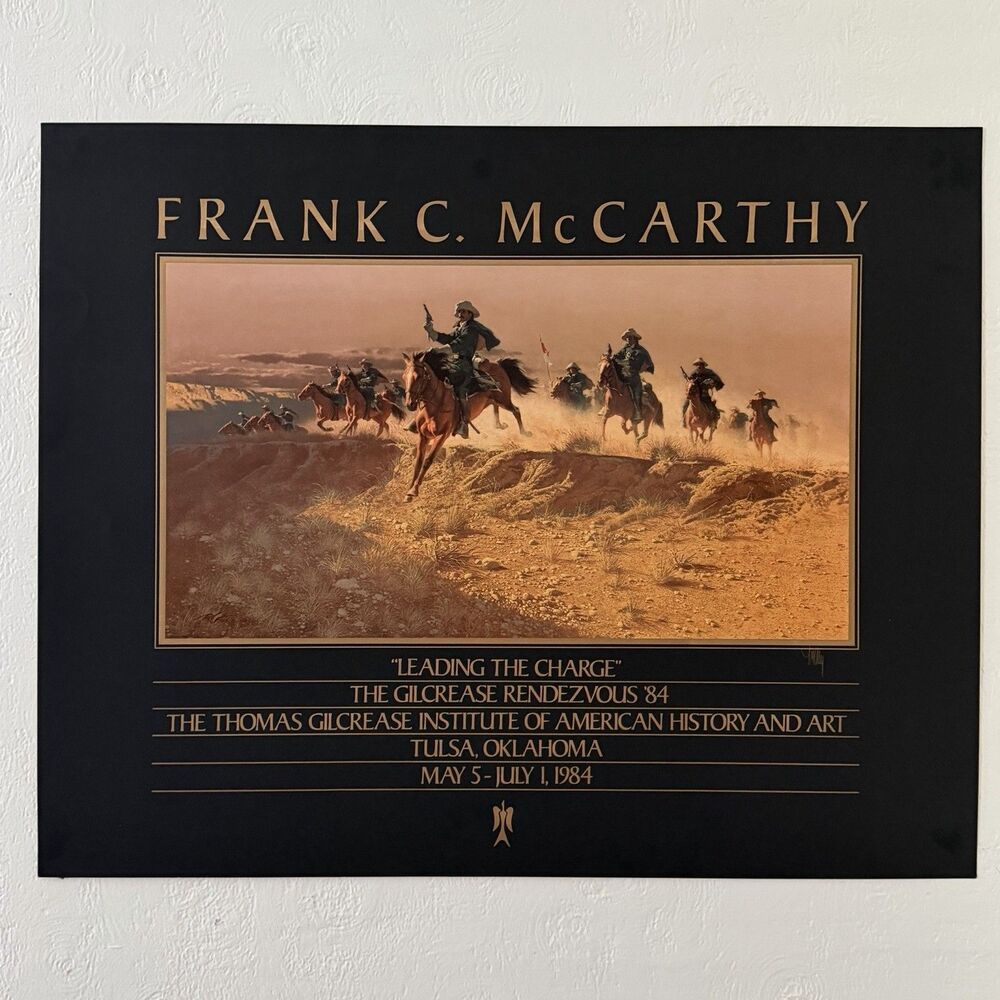 Frank C. McCarthy Leading the Charge Exhibition Poster Print Signed 24x30 1984